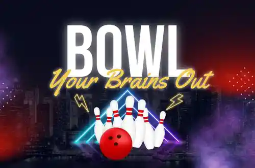 Bowl-your-brains-out Bowl-your-brains-out